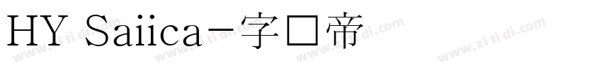HY Saiica字体转换